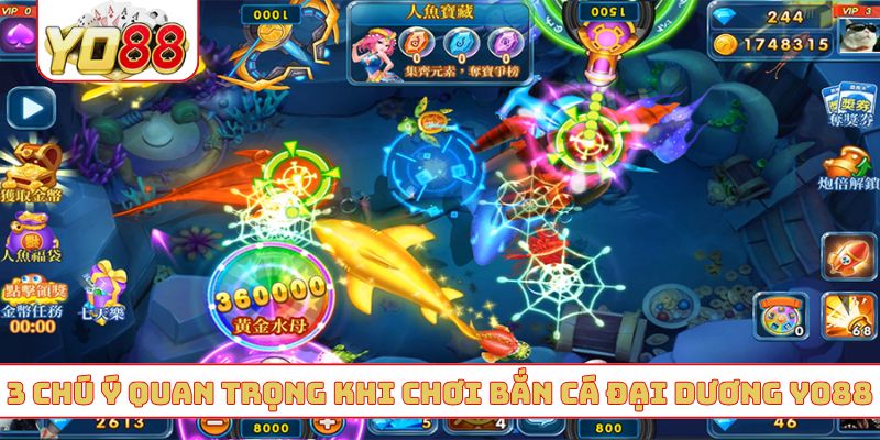 3 chú ý quan trọng khi chơi bắn cá đại dương YO88