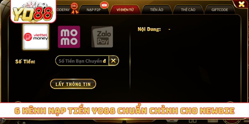 6 kênh nạp tiền YO88 chuẩn chỉnh cho newbie