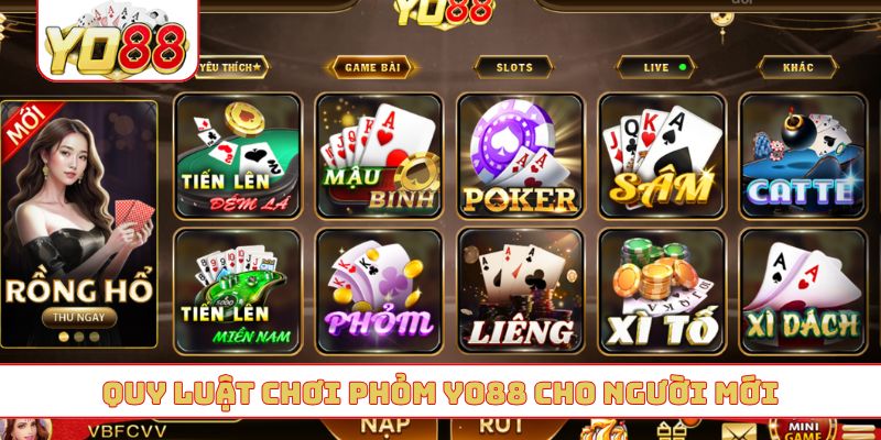 Quy luật chơi phỏm YO88 cho người mới
